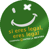 Si eres legal, no mientas